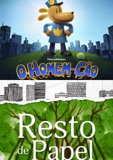 Resto de Papel + O Homem-Cão