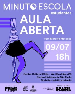 AULA: Aula Aberta – Minuto Escola Estudantes