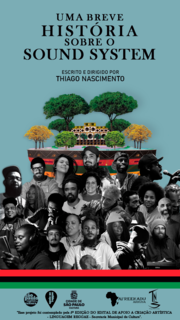 Uma Breve História Sobre o Sound System