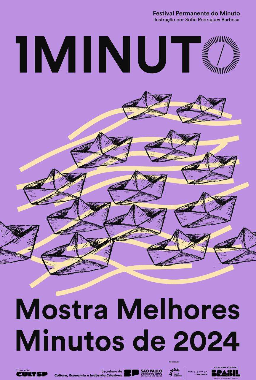 FESTIVAL DO MINUTO: Mostra Melhores Minutos de 2024