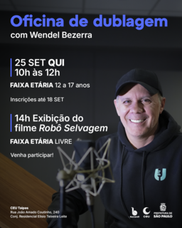 EVENTO: Workshop de Dublagem Infantojuvenil gratuito com Wendel Bezerra