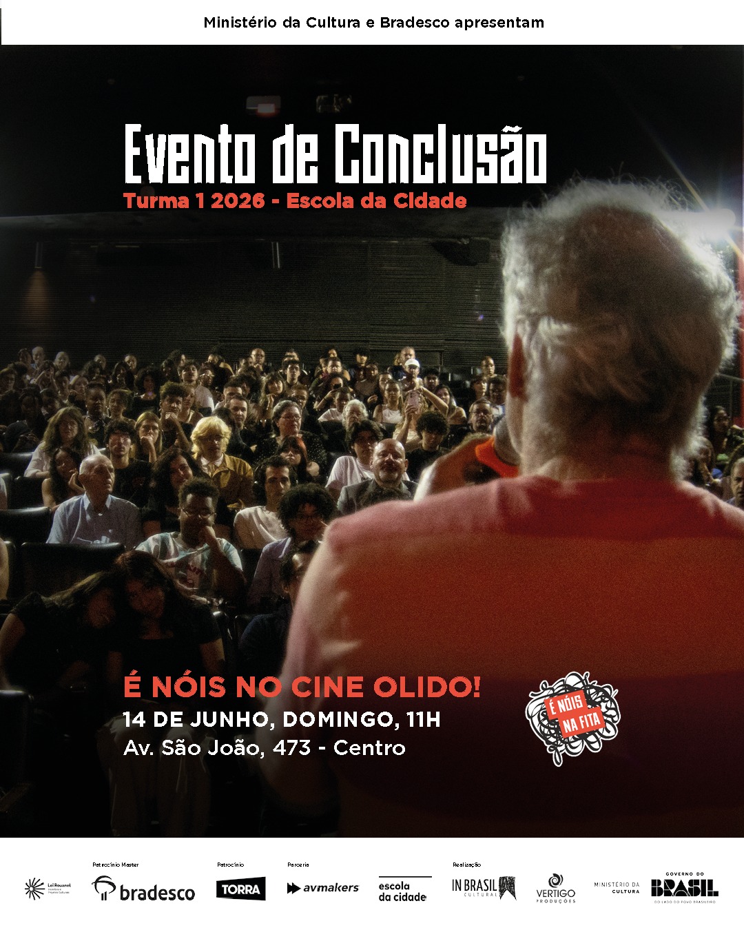 É Nóis Na Fita – Conclusão Turma 1 2026
