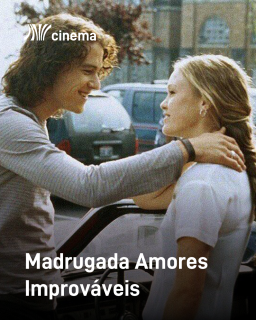 MADRUGADA AMORES IMPROVÁVEIS: Filme Surpresa