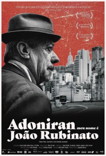 CINEMA NAS PERIFERIAS: Adoniran – Meu Nome é João Rubinato