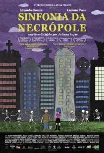 MOSTRA DE FILMES BRLAB 15 ANOS: Sinfonia da Necrópole