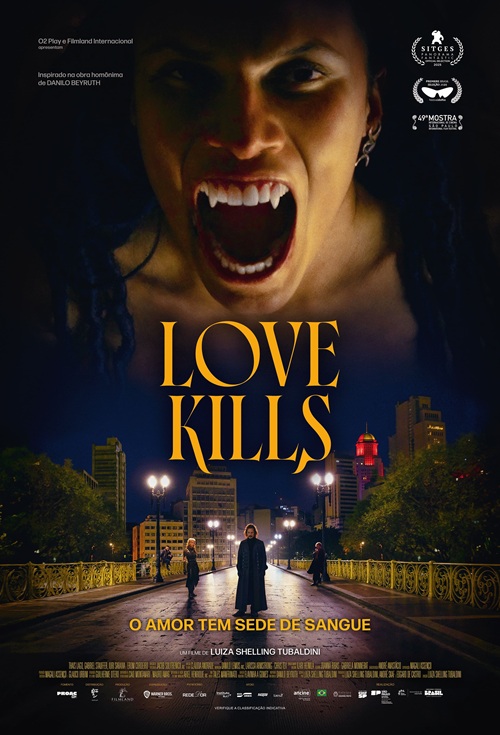VIRADA CULTURAL: Love Kills