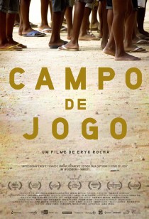 DIA DO CINEMA NACIONAL: Campo de Jogo