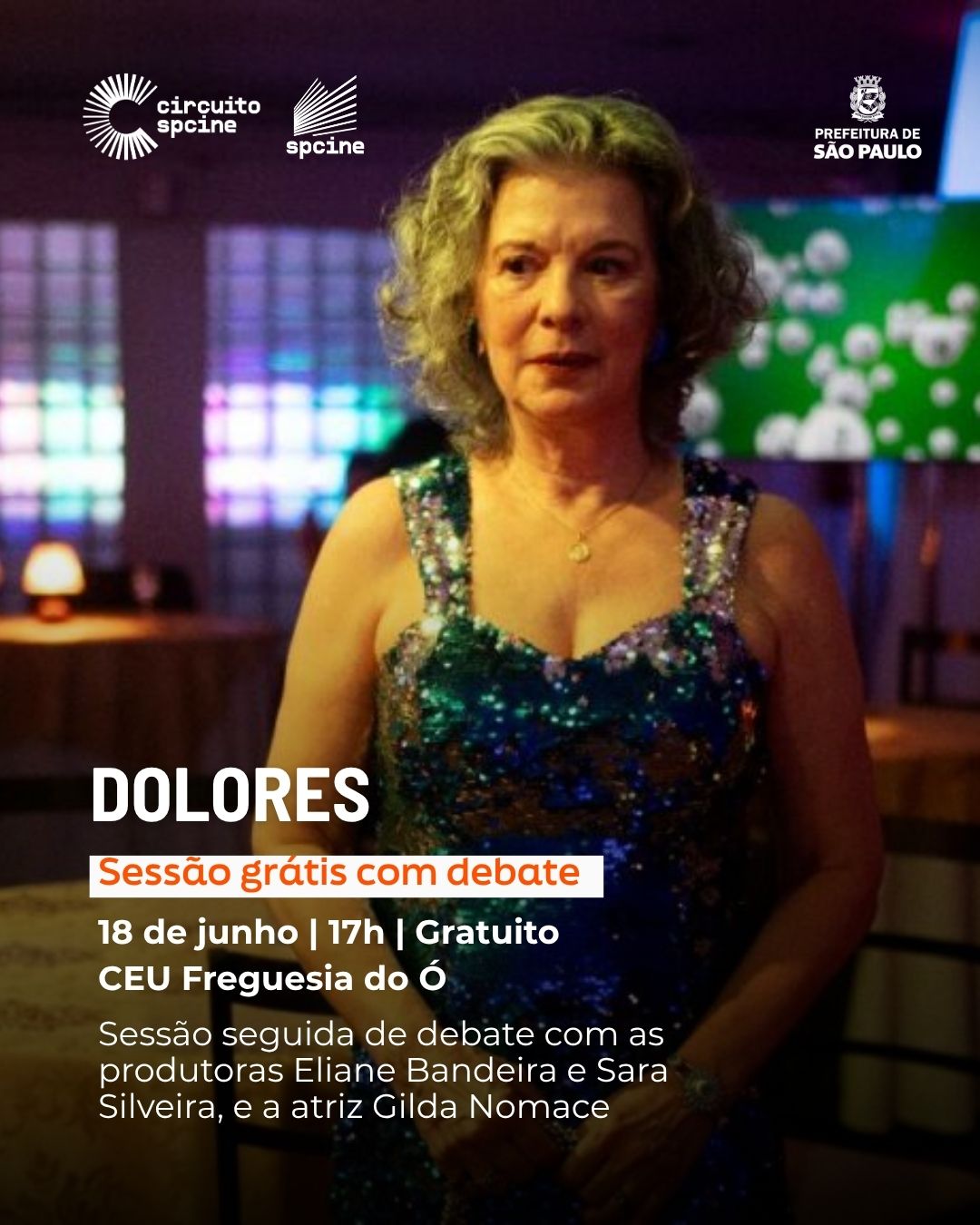 SESSÃO COM DEBATE: Dolores