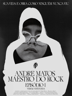 DIA DO METAL: Andre Matos – Maestro do Rock – Episódio 1 – Versão Estendida